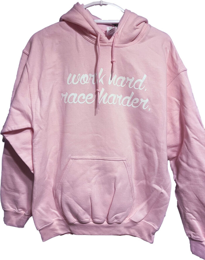 Line-First-Clothing-Company-Work-Hard-Race-Harder-Womans-Hooded-Sweatshirt-Pink-Front